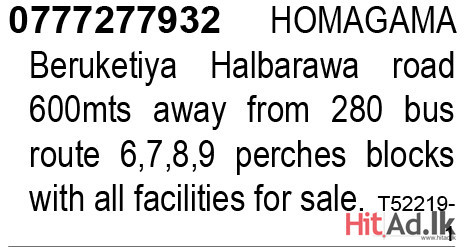  6,7,8,9 perches blocks with all facilities for sale.