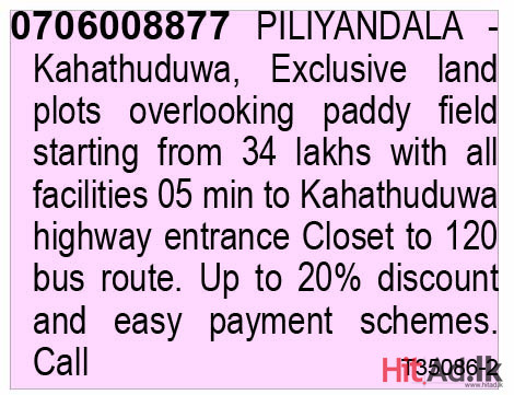 Piliyandala - Kahathuduwa, Exclusive land plots 