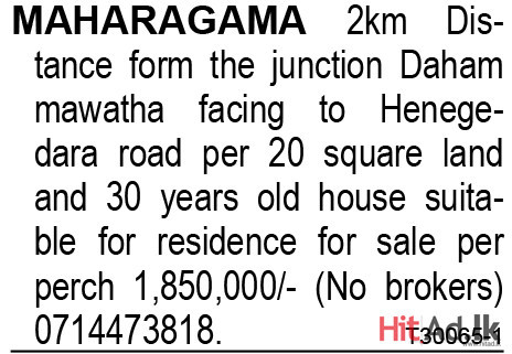 Maharagama 2km Distance Form the Junction Daham Mawatha Facing to Henegedara Road 