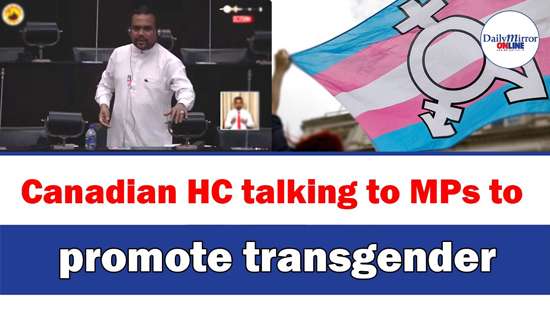 Canadian HC talking to MPs to promote transgender: Wimal