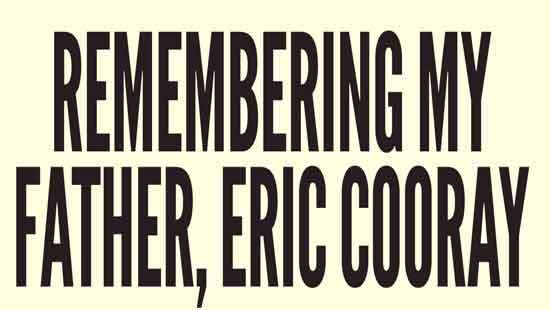 Remembering my father, Eric Cooray