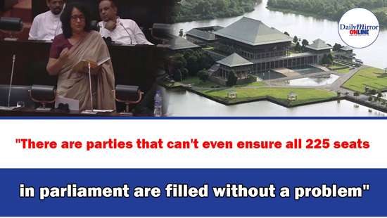 ’’There are parties that can’t even ensure all 225 seats in parliament are filled without a problem’’