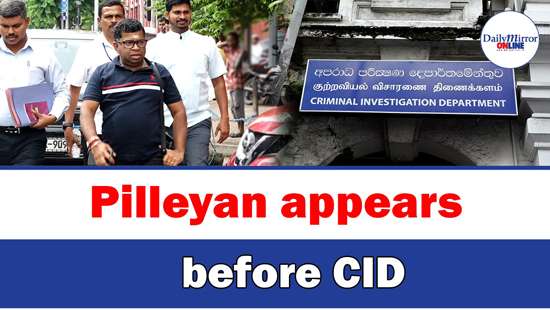 Pilleyan appears before CID