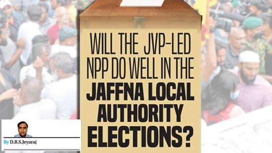 Will The  Jvp-Led Npp Do Well In The   Jaffna Local Authority Elections?