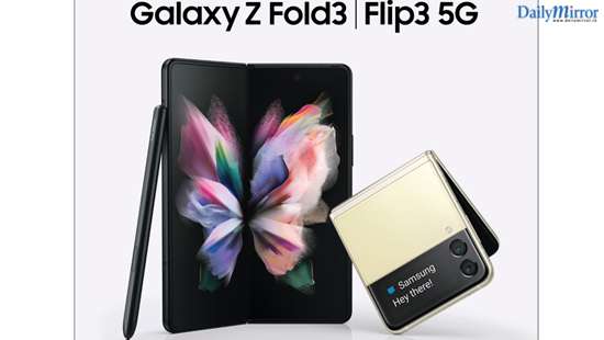 Samsung Sri Lanka Announces the Launch of Galaxy Z Fold3 5G and Galaxy Z Flip3 5G, the Third Generation of Foldable Smartphones