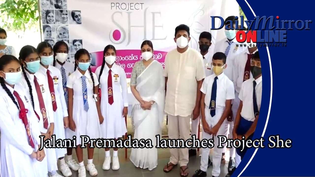 Jalani Premadasa launches Project She