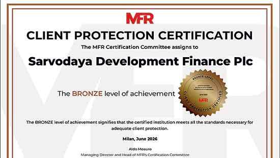 Sarvodaya Development Finance becomes 1st SL company to receive Client Protection Certification