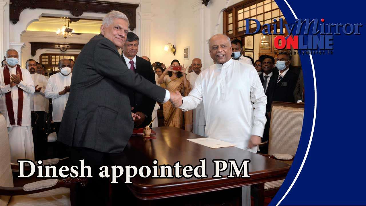 Dinesh appointed PM