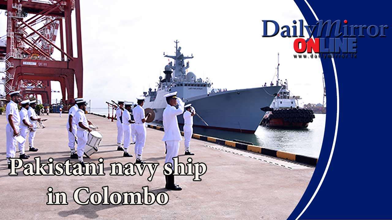 Pakistani navy ship in Colombo