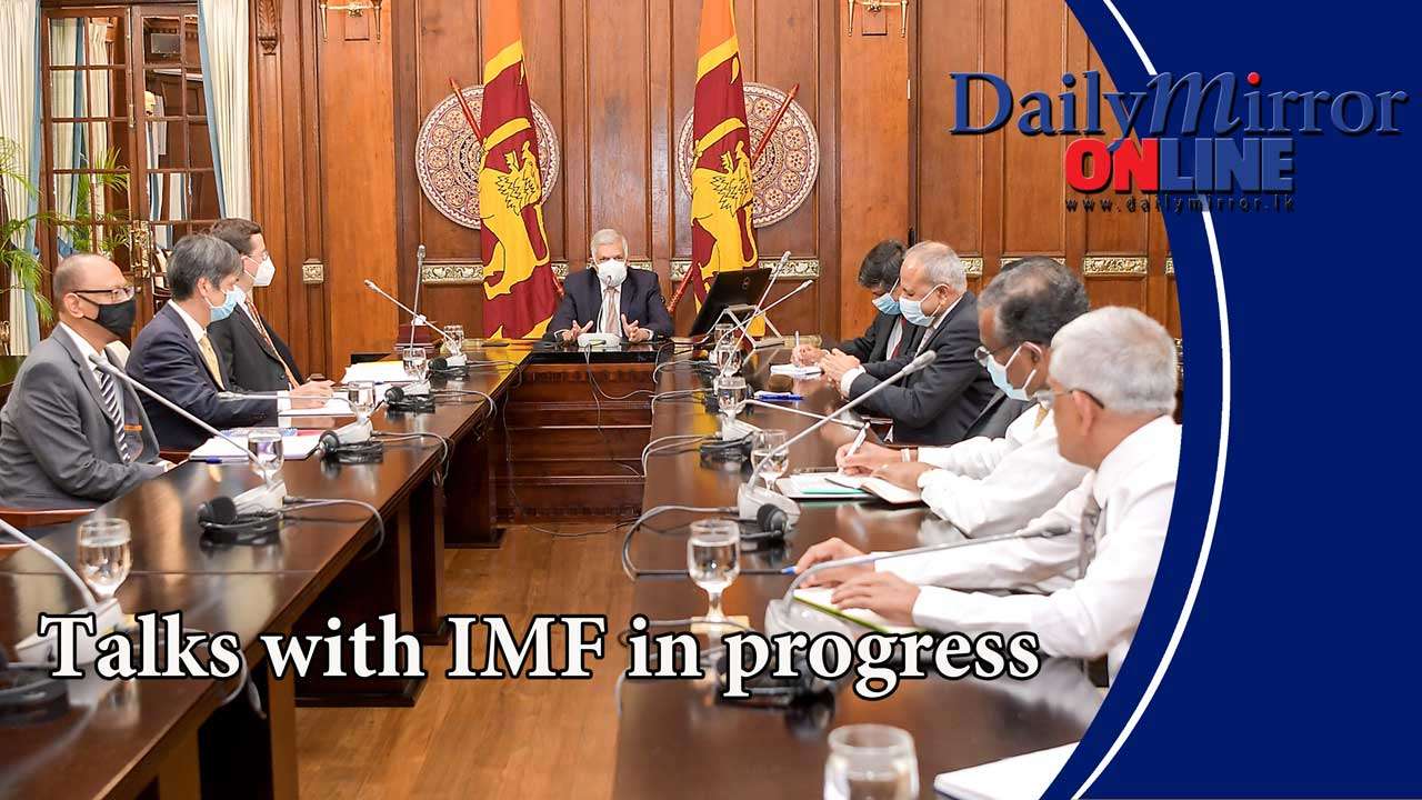 Talks with IMF in progress