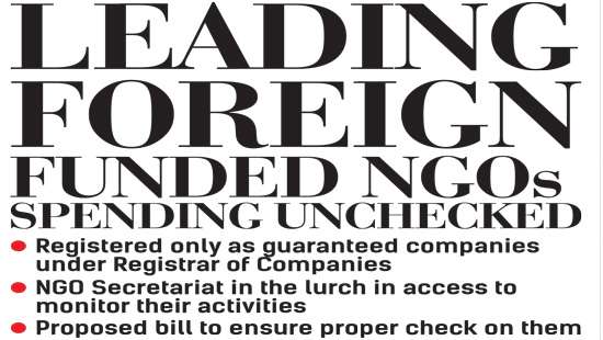 Leading foreign funded NGOs spending unchecked