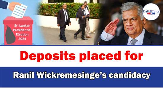 Deposits placed for Ranil Wickremesinge’s candidacy