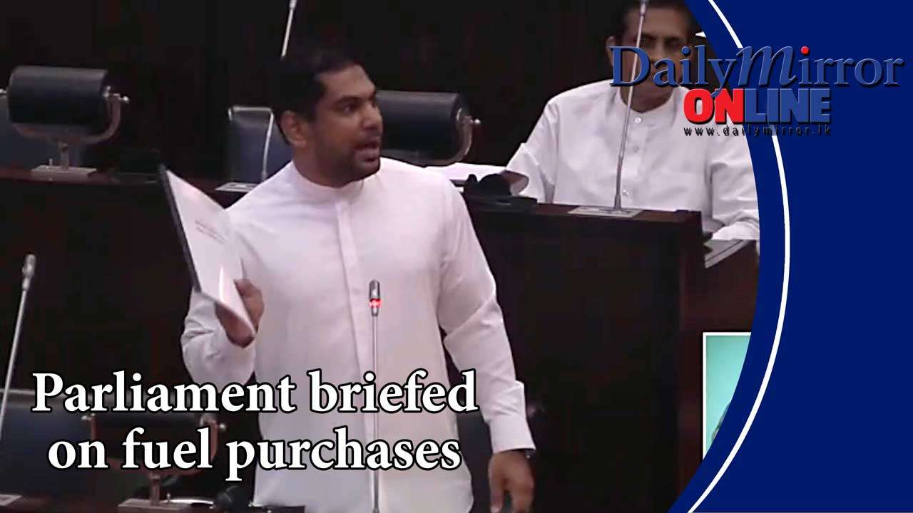 Parliament briefed on fuel purchases