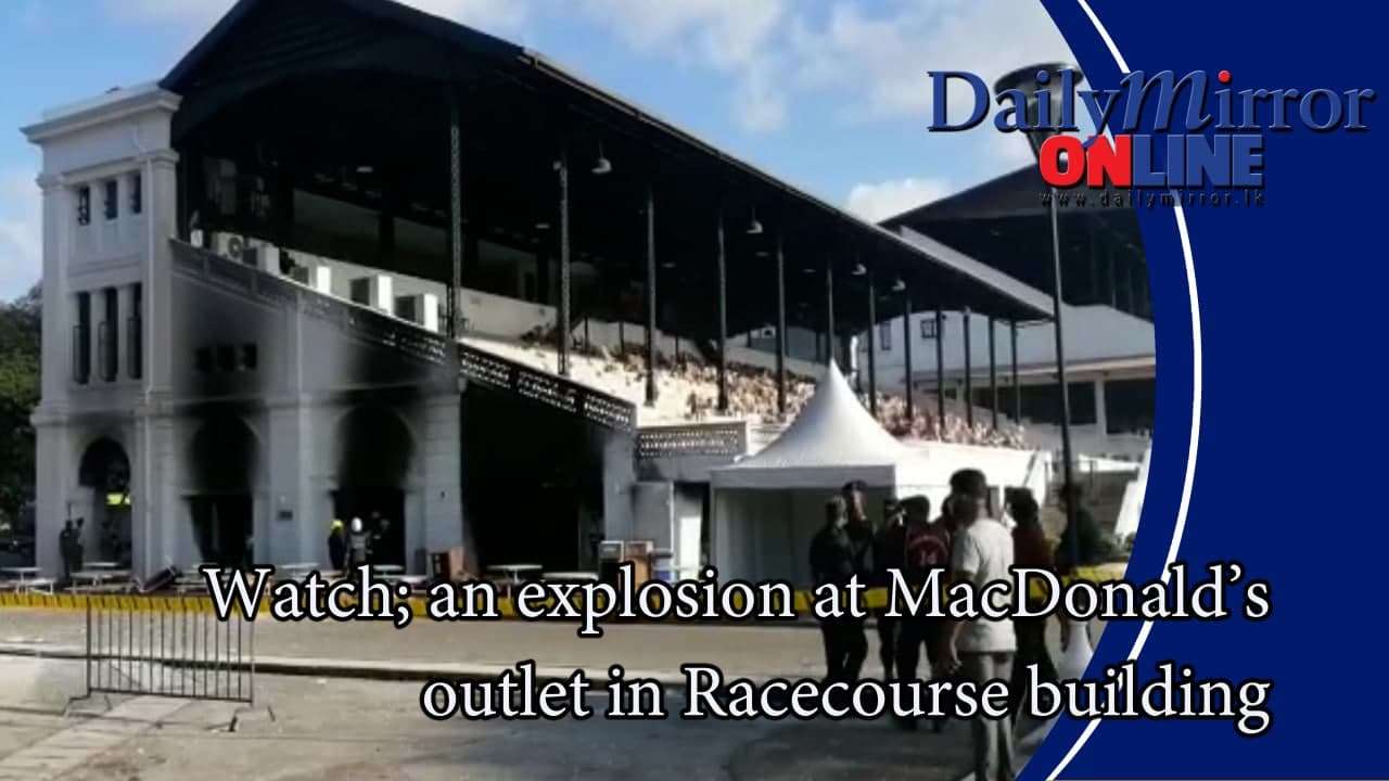 An explosion at MacDonald’s outlet in Racecourse building