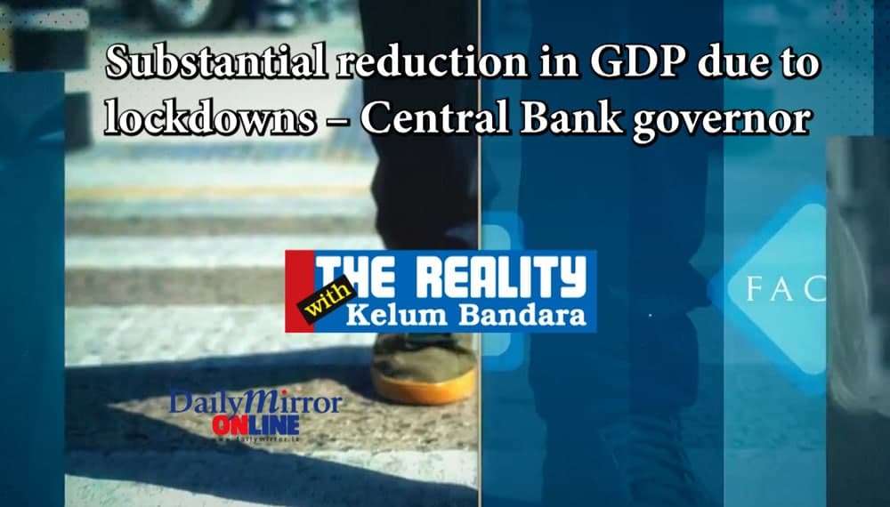 Substantial reduction in GDP due to lockdowns – Central Bank governor