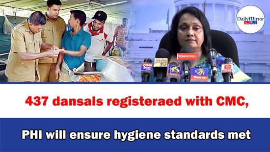 437 dansals registered with CMC,PHI will ensure hygiene standards met - Dr. Geetika Ratnawardena