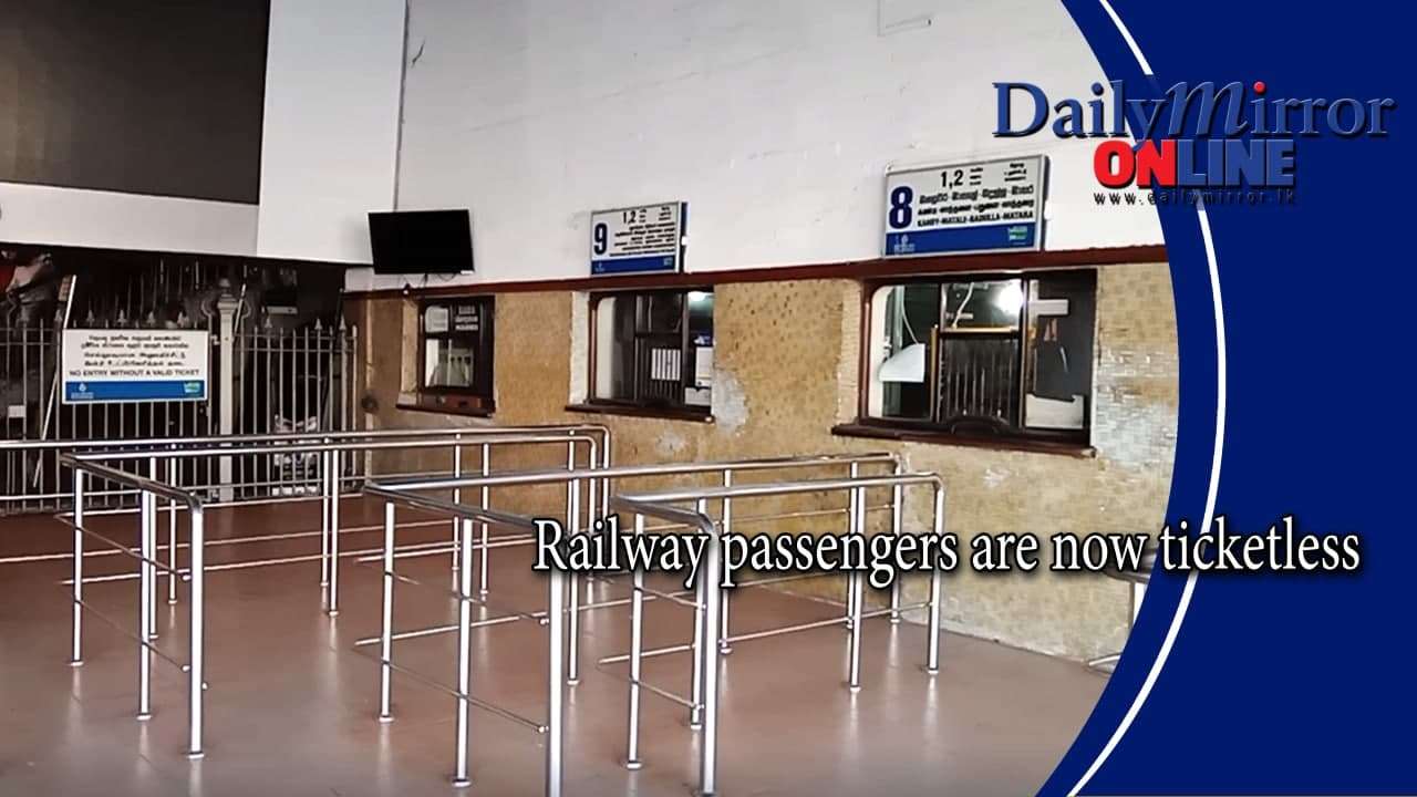 Railway passengers are now ticketless