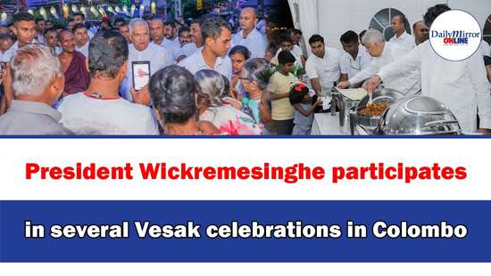 President Wickremesinghe participates in several Vesak celebrations in Colombo