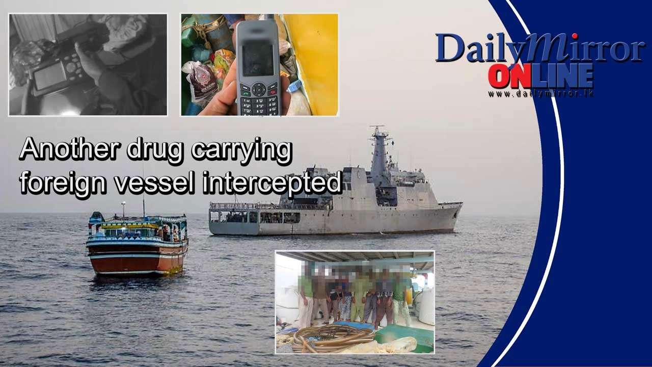 Another drug carrying foreign vessel intercepted