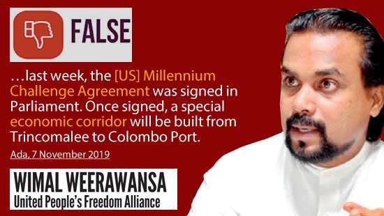 MP Weerawansa falsely attributes to the USA/MCC, plans for an east-west economic corridor published by his ministry in 2011.