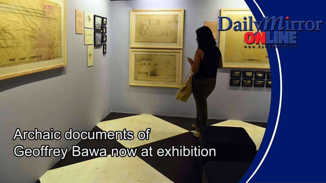 Archaic documents of Geoffrey Bawa now at exhibition