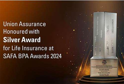 Union Assurance Wins Silver Award for Life Insurance at SAFA BPA Awards 2024