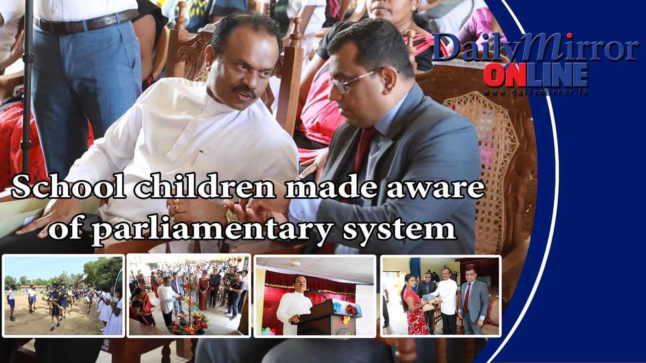 School children made aware of parliamentary system