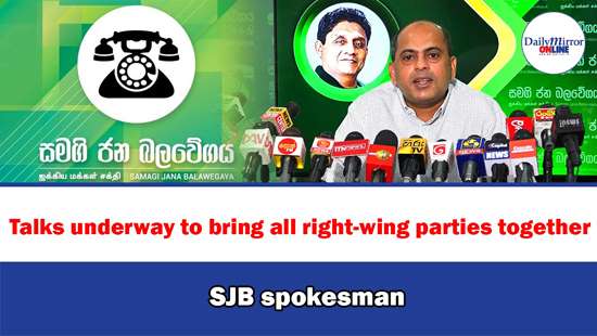 Talks underway to bring all right-wing parties together: SJB spokesman