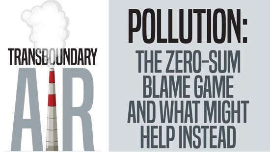 Transboundary air pollution the zero-sum blame game and what might help instead