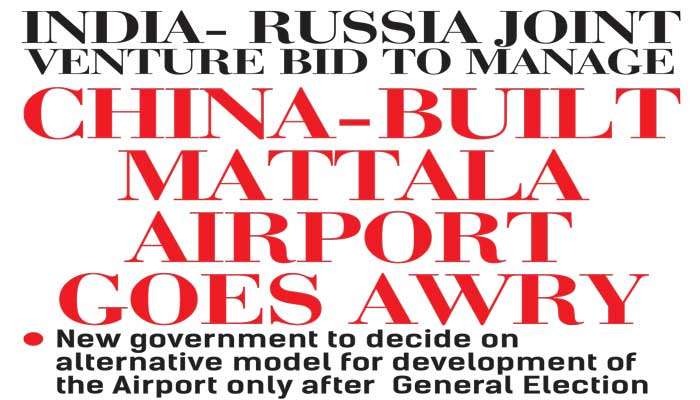 India- Russia joint venture bid to manage China-built Mattala airport goes awry