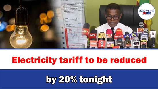 Electricity tariff to be reduced by 20% tonight