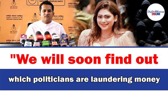 ’’We will soon find out which politicians are laundering money’’