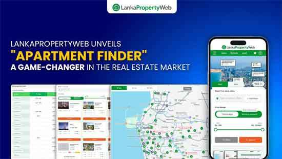LankaPropertyWeb Unveils ’’Apartment Finder’’: A Game-Changer in the Real Estate Market