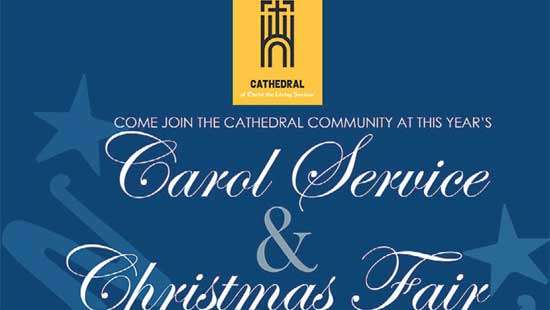 The Cathedral Carol Service and Christmas Fair 2024: A Festive Celebration for All.