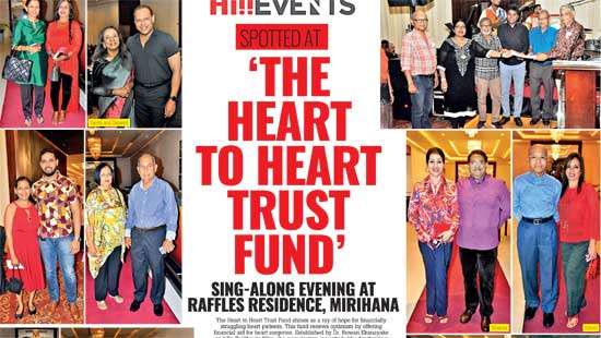 ‘THE HEART TO HEART TRUST FUND’  SING-ALONG EVENING AT RAFFLES RESIDENCE, MIRIHANA