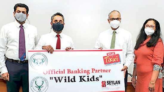 Seylan Tikiri supports ‘Wild Kids’ initiative