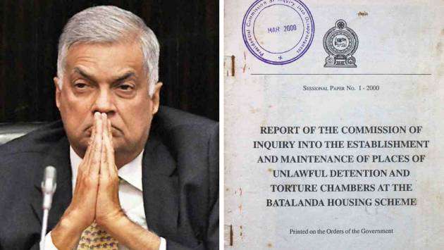 Ranil rejects Batalanda Commission report
