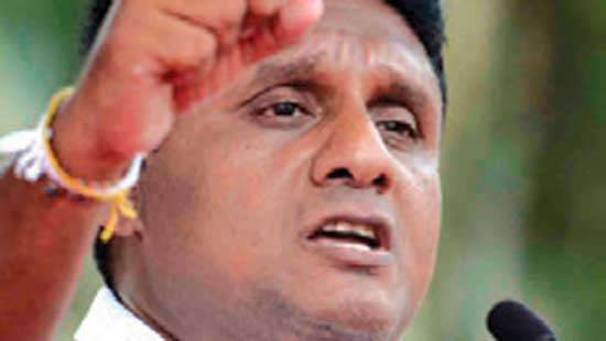 Easter Sunday attacks  Sajith says Presidential Commission has done only a half- baked job