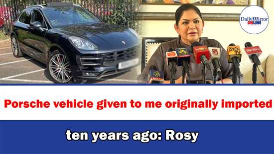 Porshe vehicle given to me originally imported ten years ago: Rosy