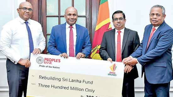 People’s Bank donates Rs. 300mn to Rebuilding Sri Lanka Fund