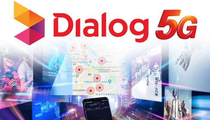 Dialog Invites Customers to Experience the Power of 5G on its 5G Trial Network