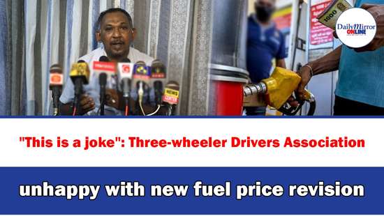 ’’This is a joke’’: Three-wheeler Drivers Association unhappy with new fuel price revision