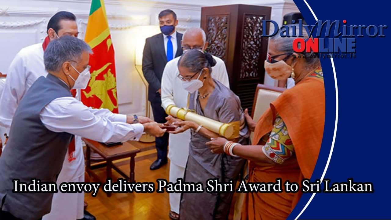 Indian envoy delivers Padma Shri Award to Sri Lankan