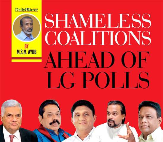 Shameless coalitions ahead of LG polls