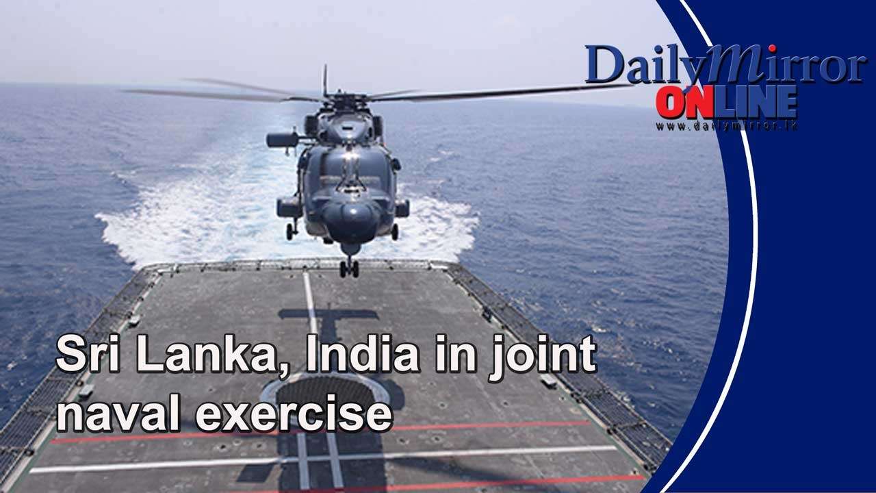 Sri Lanka, India in joint naval exercise