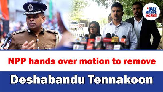 NPP hands over motion to remove Deshabandu Tennakoon