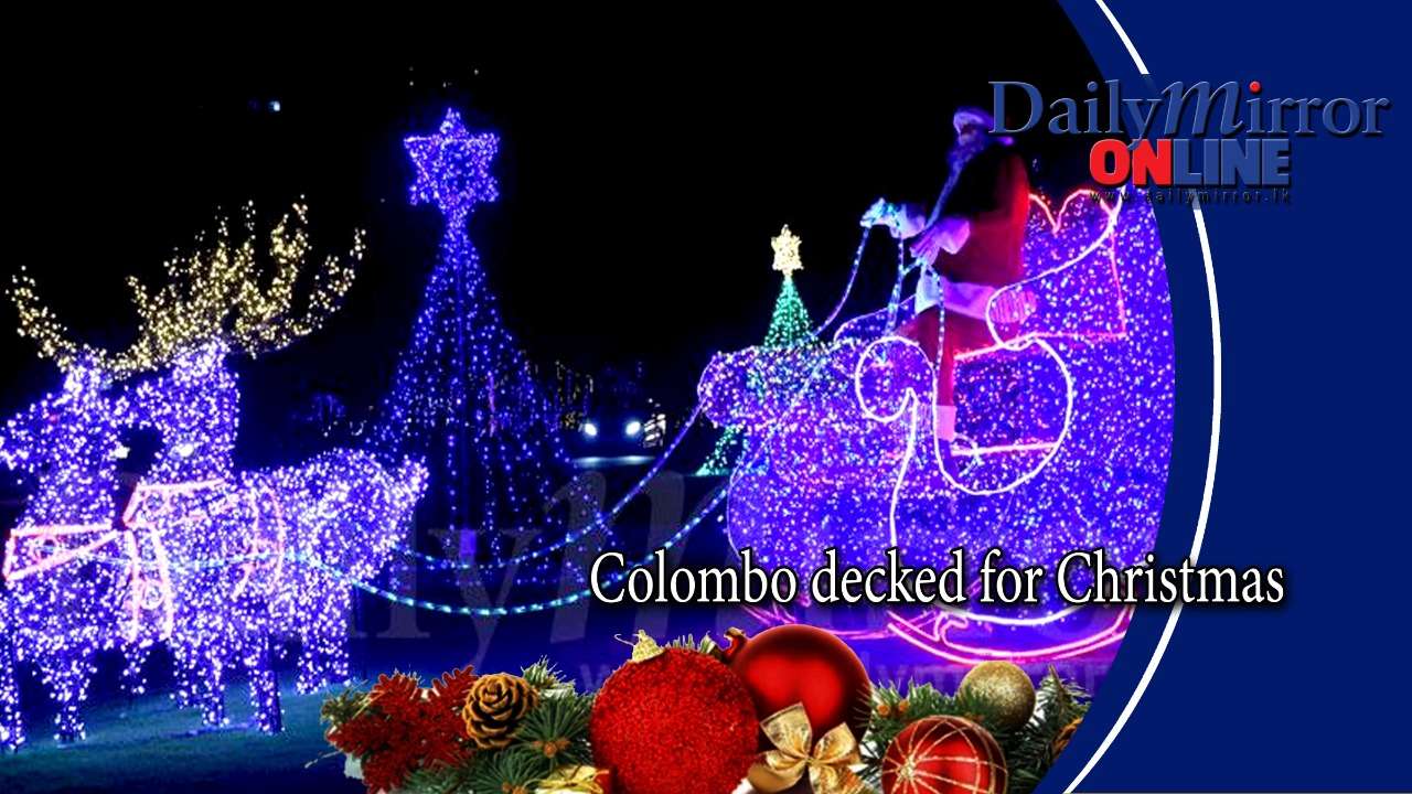 Colombo decked for Christmas