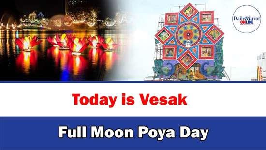 Today is Vesak Full Moon Poya Day