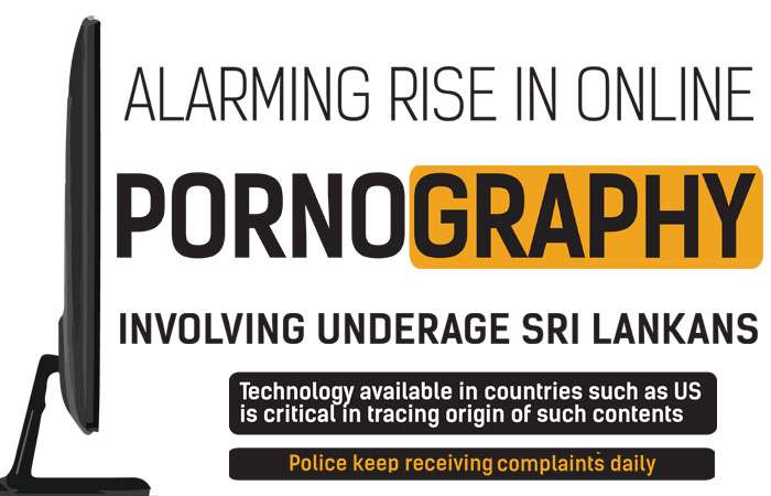 Alarming rise in online pornography involving underage Sri Lankans