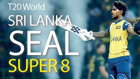 T20 World Cup:  Sri Lanka seal Super 8
